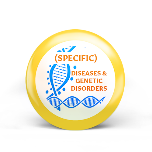 Genetic Disorders and Diseases (specific) Badge