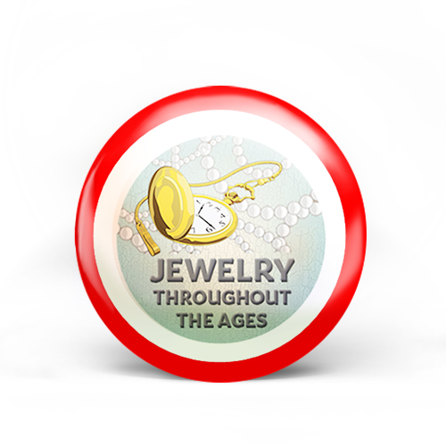 Jewelry Throughout the Ages Badges